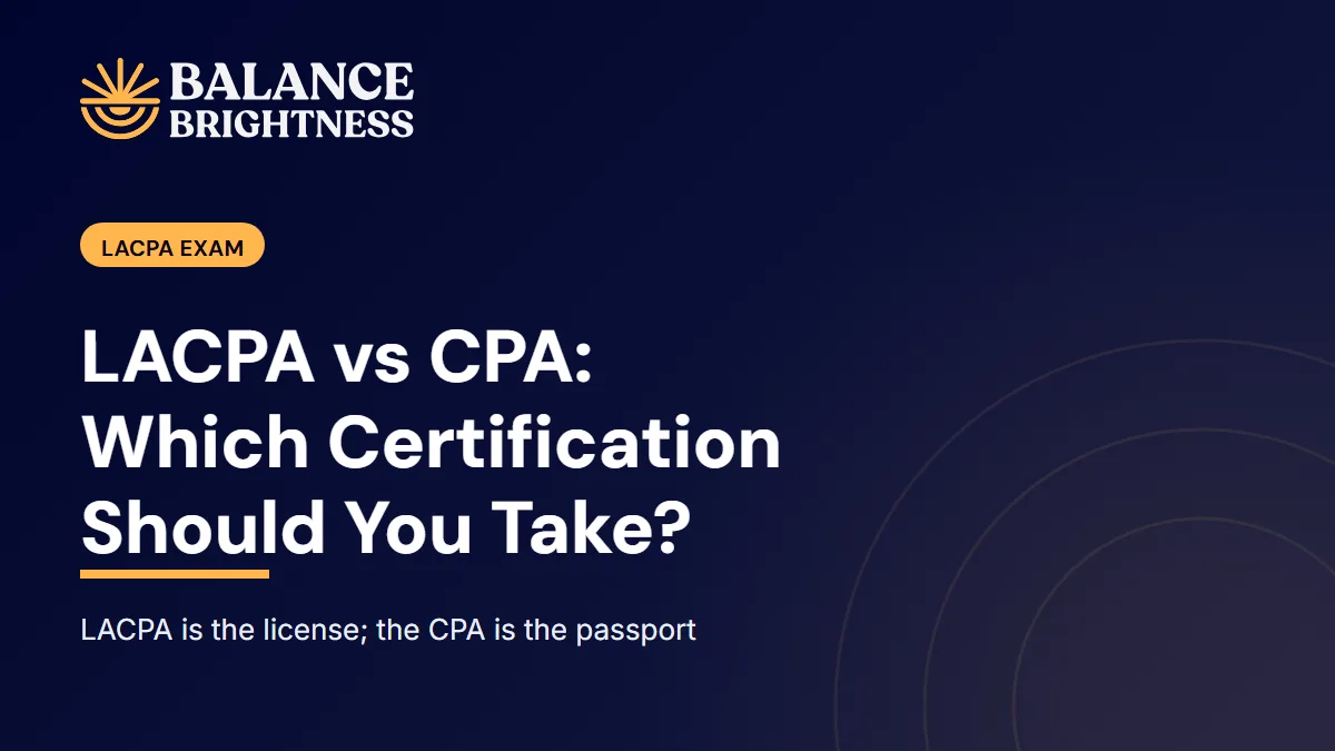 Balance Brightness blog cover: LACPA vs CPA: Which Certification Should an Accountant in Lebanon Take?