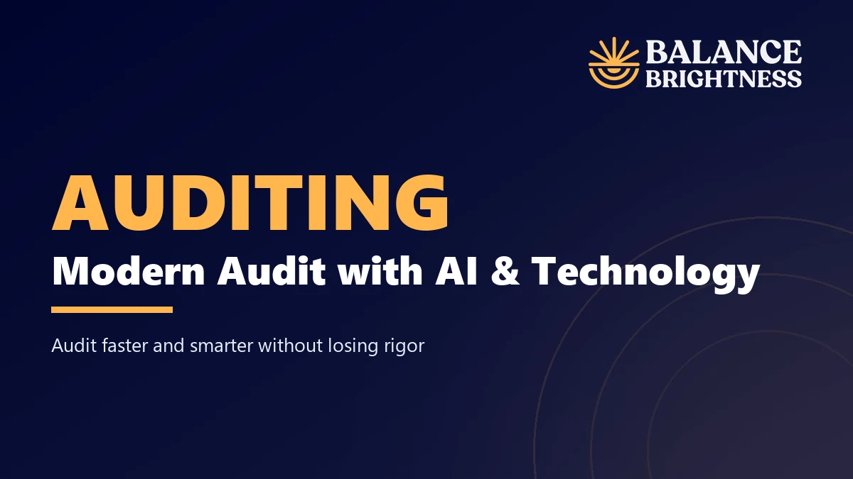 Balance Brightness course: Modern Auditing with AI & Technology