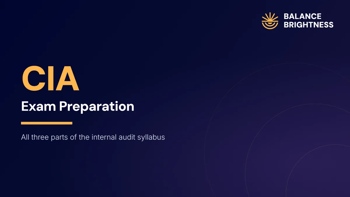 Balance Brightness course: CIA Exam Preparation Program