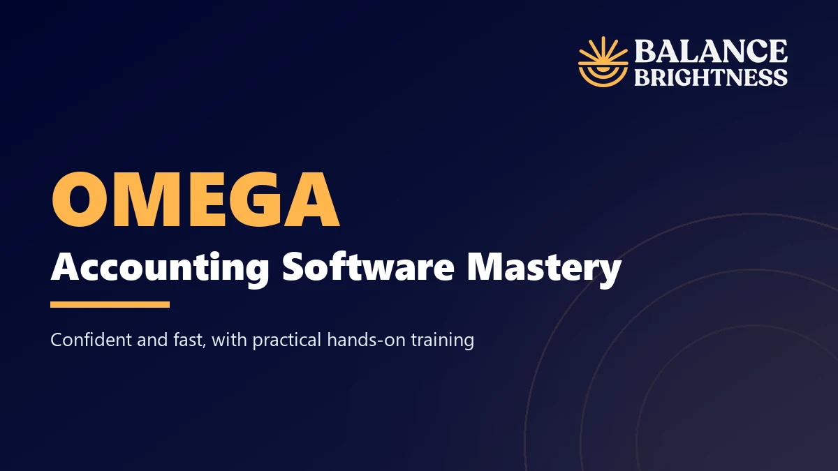 Balance Brightness course: Master OMEGA Accounting Software