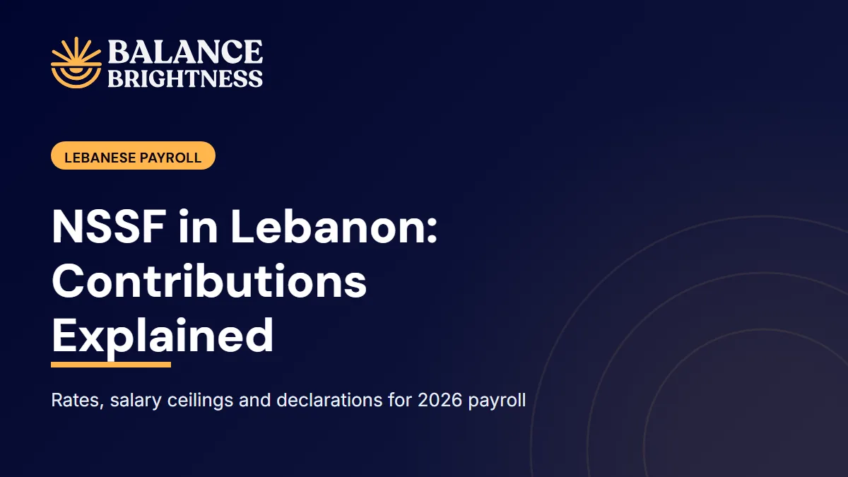 Balance Brightness blog cover: NSSF Lebanon: How Employer and Employee Contributions Work