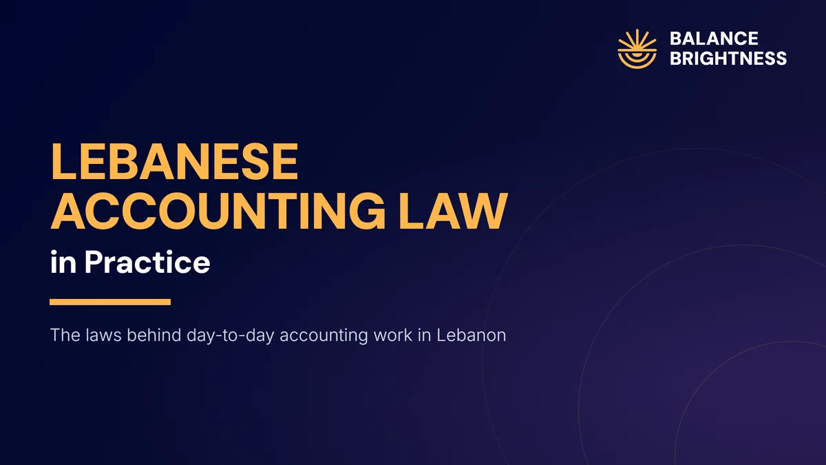 Balance Brightness course: Lebanese Accounting Law in Practice